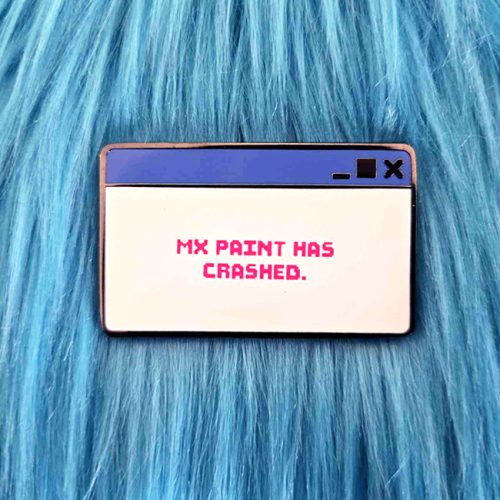MX Paint Crash Message Enamel Pin