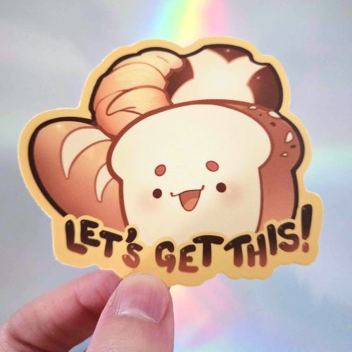Let's Get This Bread Sticker